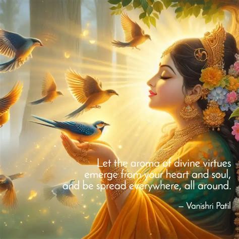 Let The Aroma Of Divine V Quotes Writings By Vanishri Patil