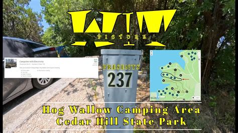 Cedar Hill State Park Exploring Hog Wallow Campsites Lets Pick The