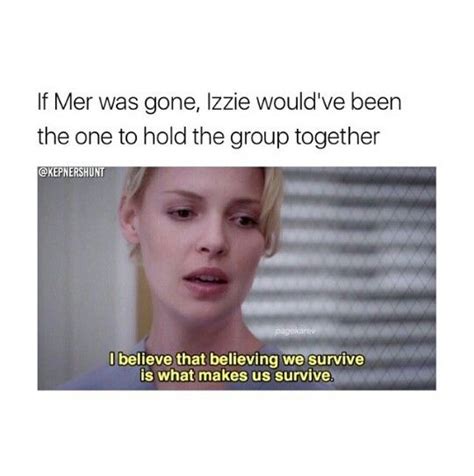 Izzie Stevens | Grey anatomy quotes, Anatomy quote, Greys anatomy