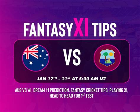 Aus Vs Wi Dream11 Prediction 1st Test Australia Vs West Indies Playing