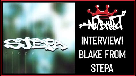 Nu Breed Blake From Stepa Youtube