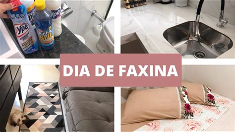 DIA DE FAXINA CASA LIMPÍSSIMA CHEIROSA E ORGANIZADA YouTube