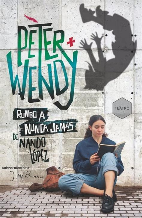 Peter Y Wendy Rumbo A Nunca Jam S L Pez Fernando J Sm Ediciones