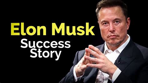 Secrets Of Elon Musks Success Motivational Journey Spacex And