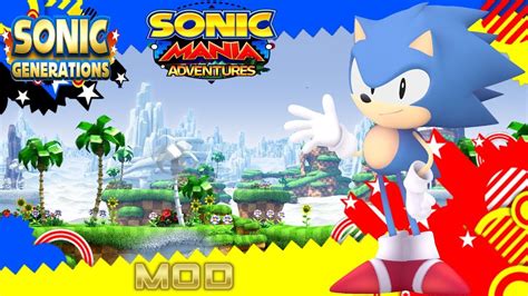 4k Sonic Generations Mod Sonic Mania Adventures Youtube