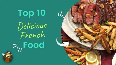 Top 10 Delicious French Food You Need To Try - ling-app.com