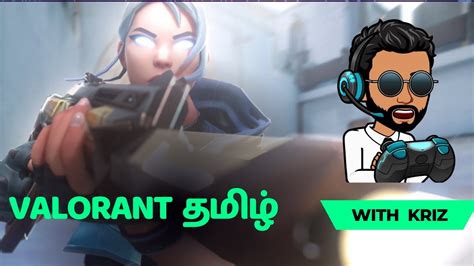 Valorant Tamil Gaming With Kriz Fun Mode On Tamilshootinggames