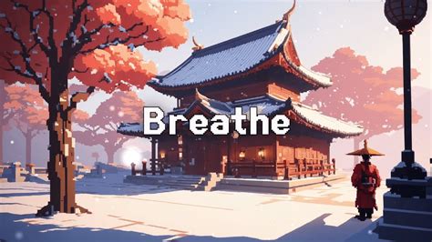 Breathe Lofi Keep You Safe Morning Winter Lofi Hip Hop Lofi