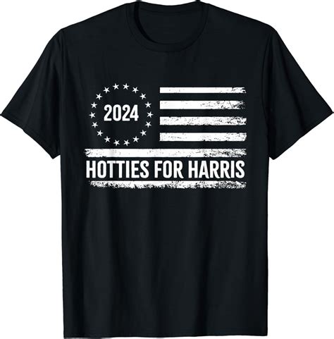 Hotties For Kamala Harris 2024 Flag Usa Election Vote T Shirt