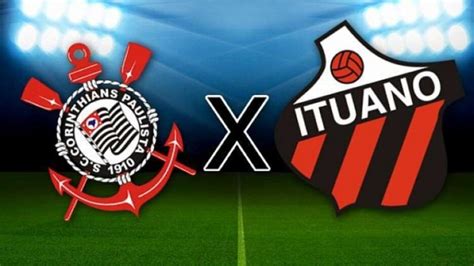 Corinthians X Ituano Onde Assistir Ao Vivo E Horário Da Partida Estadão