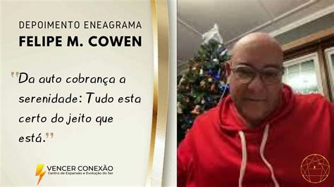 Depoimento Enea Felipe M Cowen Da Auto Cobran A A Serenidade Tudo