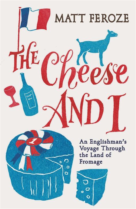 The Cheese And I: Book