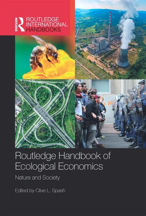 Routledge Handbook Of Ecological Economics The International Society For Ecological Economics