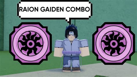 Raion Gaiden Op Combo Shindo Life Youtube