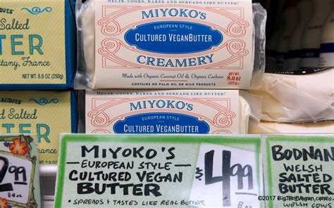 Miyokos Creamery European Style Cultured Vegan Butter Trader Joes Vegan Vegan Whole Food