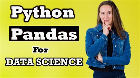 Python Pandas Tutorial For Data Science Python For Data Science Pandas Tutorial Youtube