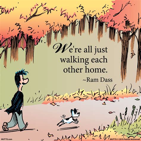 Walking Each Other Home Ram Dass Quote Print Mutts Mutts Comics