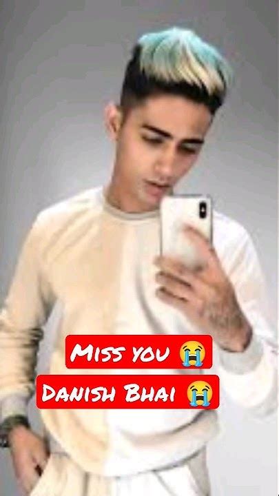 Miss You Danish Bhai 😭😭danishzehen Danishzehen Dancevideo Rapper