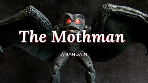 The Legend Of The Mothman Youtube