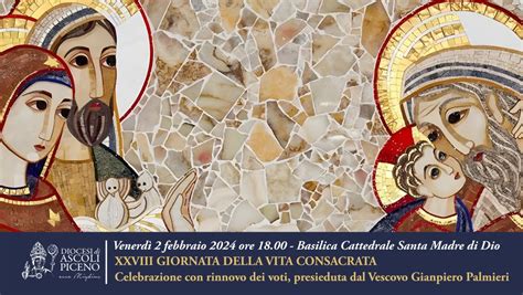 Xxviii Giornata Per La Vita Consacrata Celebrazione In Cattedrale