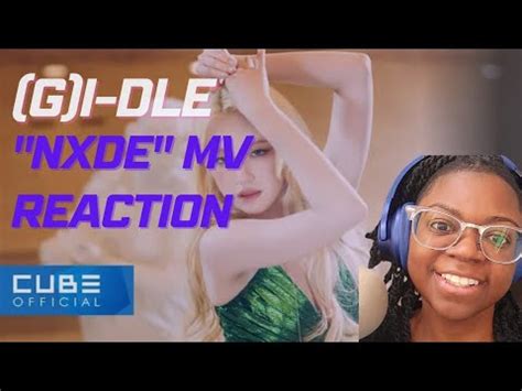 New Neverland Reacts G I Dle Nxde MV Reaction Gidle Nxde YouTube