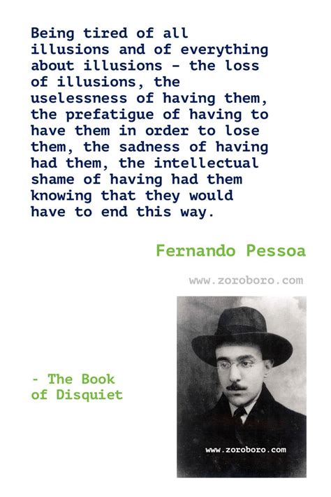 Fernando Pessoa Quotes. Fernando Pessoa Poems. Fernando Pessoa Poetry. Fernando Pessoa Books ...