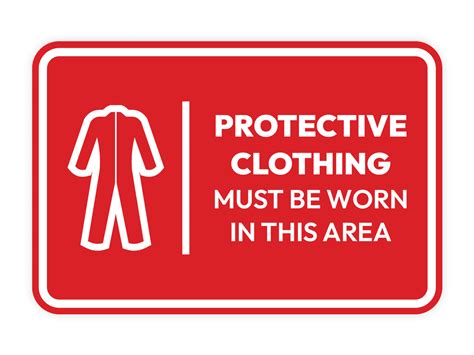 Signs Bylita Classic Framed Protective Clothing Must Be Worn In This