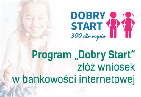 Programu Dobry Start 300 złóż wniosek on line