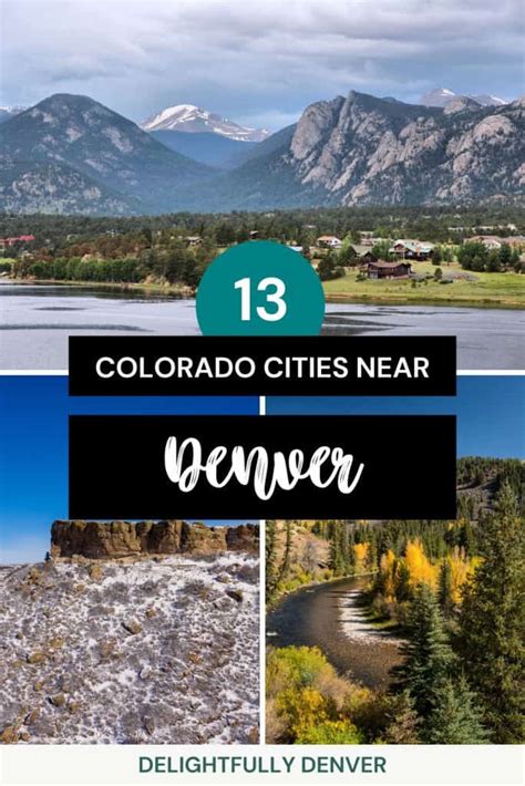 13 Best Colorado Cities Near Denver, Colorado (+ Some Towns ...