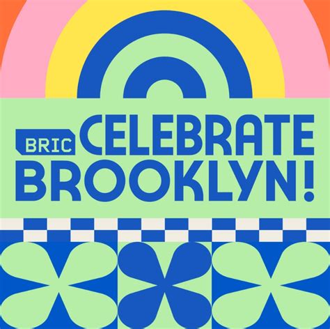 BRIC CELEBRATE BROOKLYN! FESTIVAL 2023 Tickets - Brooklyn, NY | Bandsintown