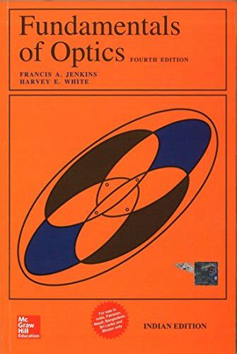 Fundamentals Of Optics Fourth Edition By Francis A Jenkinsharvey E