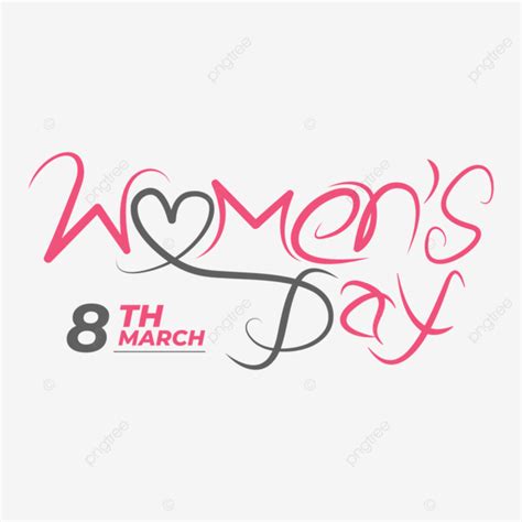 8 March Happy Women S Day Women S Day Happy Women S Day