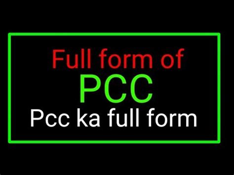 Pcc Ka Full Form In Hindi Full Form Of Pcc Pcc Ka Full Form