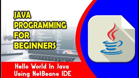 Java Programming Tutorial 3 Hello World In Java Using Netbeans Ide