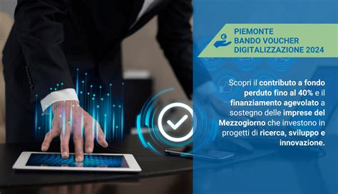 Digitalizzazione Imprese Piemonte Contributo Fino Al