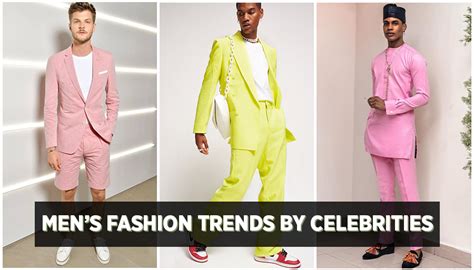 8 Latest Mens Fashion Trends by Celebrities