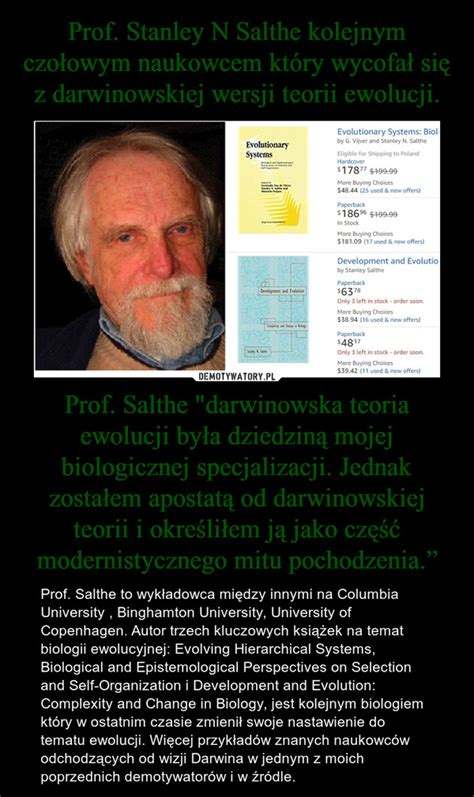 Prof Stanley N Salthe Kolejnym Czo Owym Naukowcem Kt Ry Wycofa Si Z