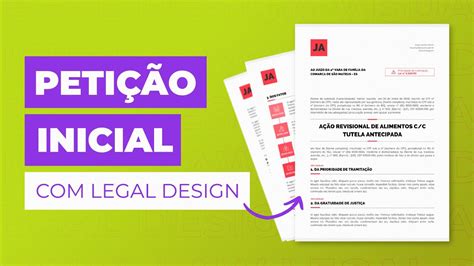 Aprenda A Criar Uma Peti O Inicial Legal Design Tutorial Passo A