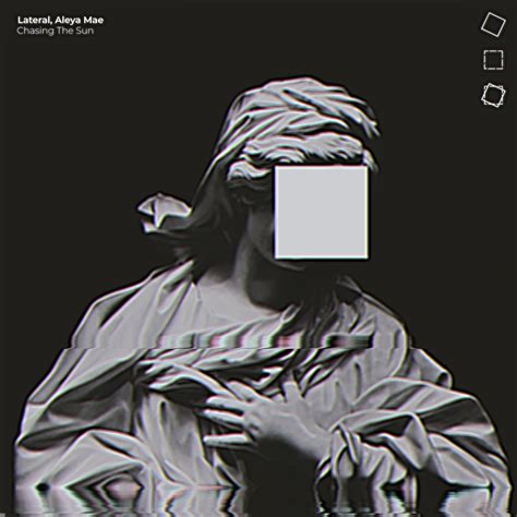 Chasing The Sun (ft. Aleya Mae) by Lateral