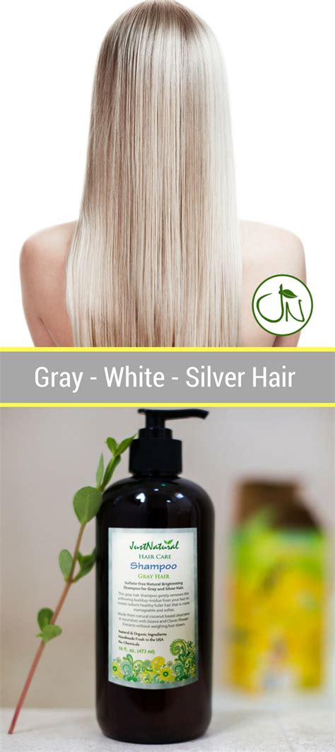 Gray Hair Shampoo Shampoo For Gray Hair Nourishing Hair Natural Grey Hair Shampoo