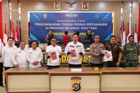 Menteri Ahy Gebuk Mafia Tanah Di Sultra Selamatkan Potensi Kerugian