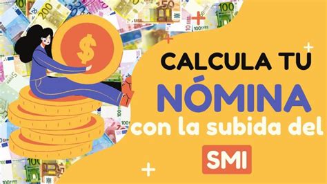 Descubre cómo calcular la subida del salario mínimo una guía