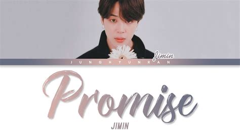 Bts Jimin Promise 약속 「han Rom Eng Lyrics」 Youtube