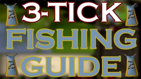 Osrs Beginners 3 Tick Fishing Guide Easy To Follow Youtube