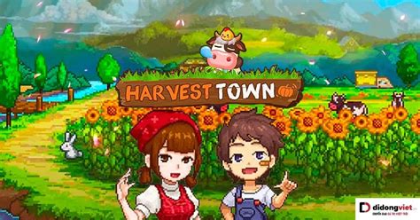 Harvest Town - Tựa game nhập vai quản lý nông trại