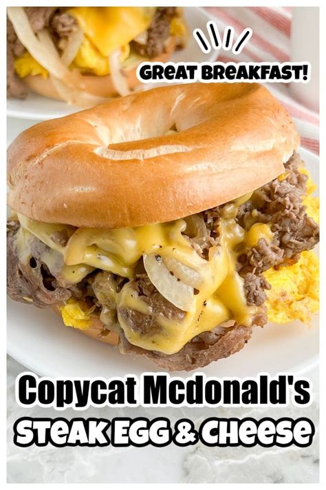 This Copycat Mcdonald S Steak Egg And Cheese Bagel Sandwich Is Easy To