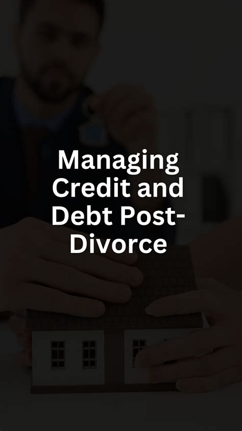 How To Manage Shared Debt After Divorce Essential Steps And Strategies