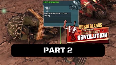 Borderlands Claptrap S New Robot Revolution Walkthrough Gameplay Part