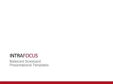 Intrafocus Balanced Scorecard Presentational Templates The Balanced Scorecard