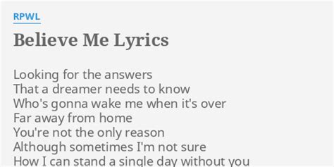 Believe Me Lyrics By Rpwl Looking For The Answers